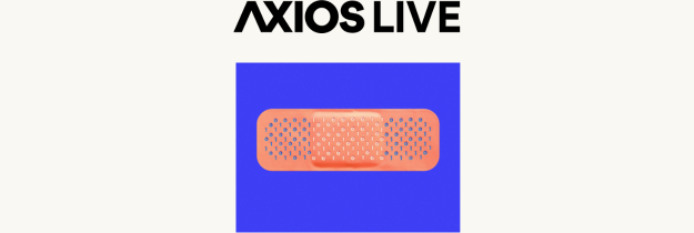 Axios Live